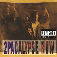 2Pac — 2Pacalypse Now